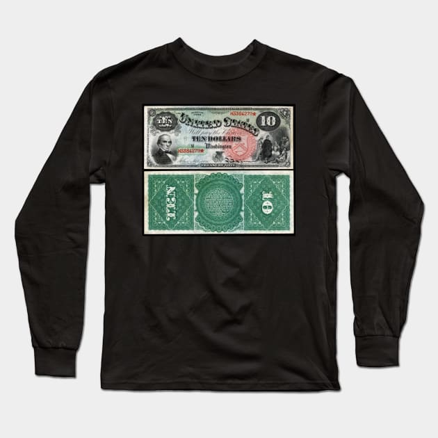 1869 $10 Dollar United States Treasury Note Long Sleeve T-Shirt by DTECTN